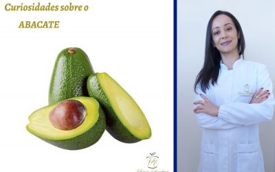 CURIOSIDADES SOBRE O ABACATE! – TEXTO: NUTRICIONISTA MARIA EDINELMA