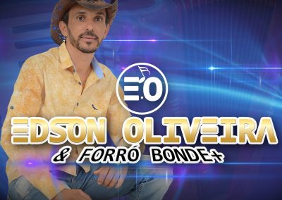 EDSON OLIVEIRA & FORRÓ BONDE+