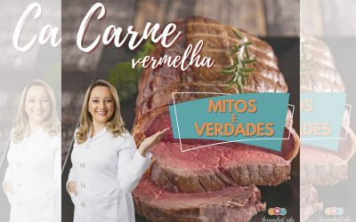 CARNE VERMELHA – MITOS E VERDADES: DICAS DA NUTRICIONISTA ALESSANDRA COSTA