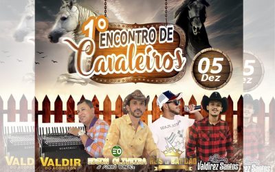 VEM AÍ O 1º ENCONTRO DE CAVALEIROS – DIA 05 DE DEZEMBRO NA COMUNIDADE DE GAMELEIRA