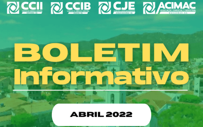 CONFIRA O BOLETIM INFORMATIVO DA ACIMAC DO MÊS DE ABRIL DE 2022