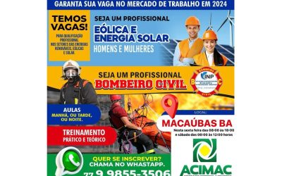 CAPACITAÇÃO PROFISSIONAL EM MACAÚBAS! BOMBEIRO PROFISSIONAL, EÓLICA E ENERGIA SOLAR