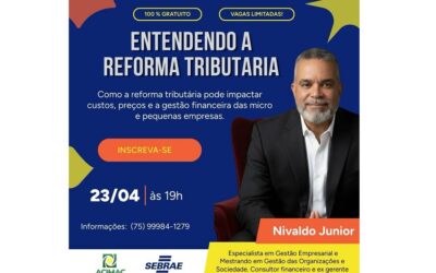 REFORMA TRIBUTÁRIA: PREPARE SUA EMPRESA PARA O NOVO CENÁRIO