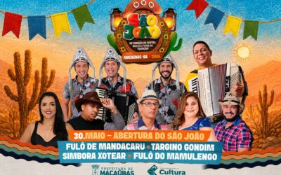 É DIA 30/05! ABERTURA DO SÃO JOÃO 2026 DE MACAÚBAS!